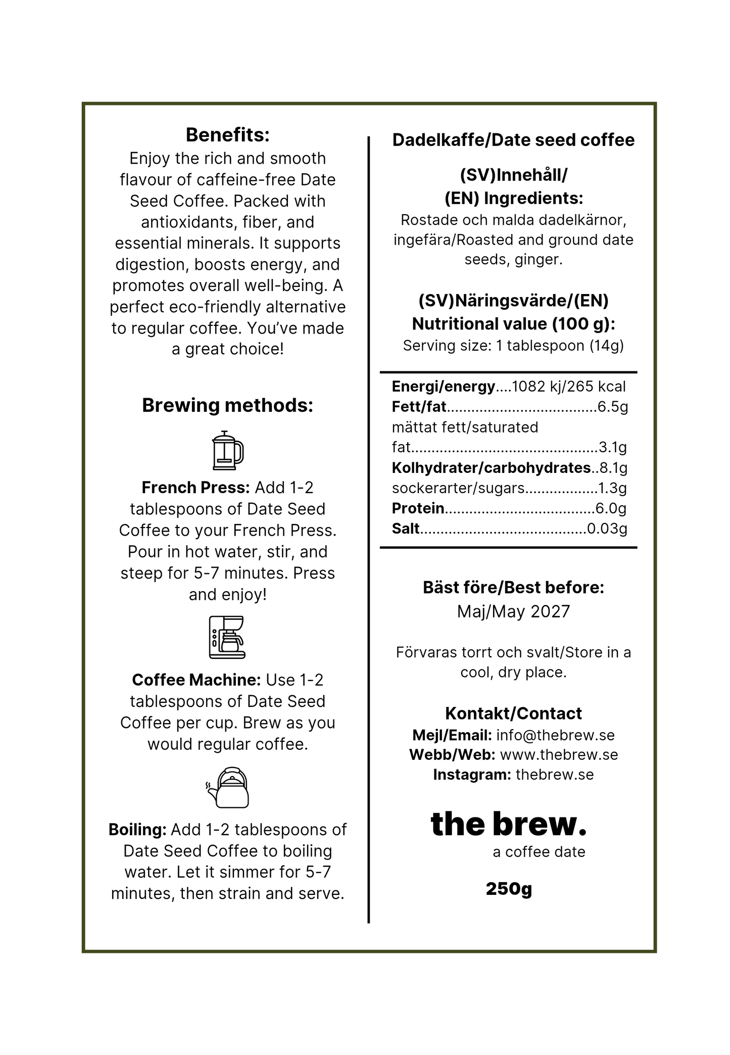 Dadelkärnkaffe Ingefära